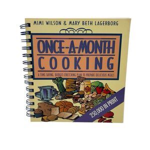 Once-A-Month Cooking 1992 Wilson Lagerborg Spiral Cookbook Meal Prep VTG
